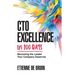 CTO Excellence in 100 Days: Becoming the Leader Your Company Deserves