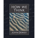 How We Think (New Edition)