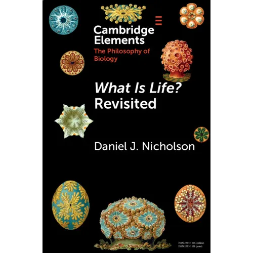 What Is Life? Revisited