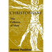 Christophany: The Fullness of Man