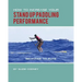 How to Increase Your Stand Up Paddling Performance