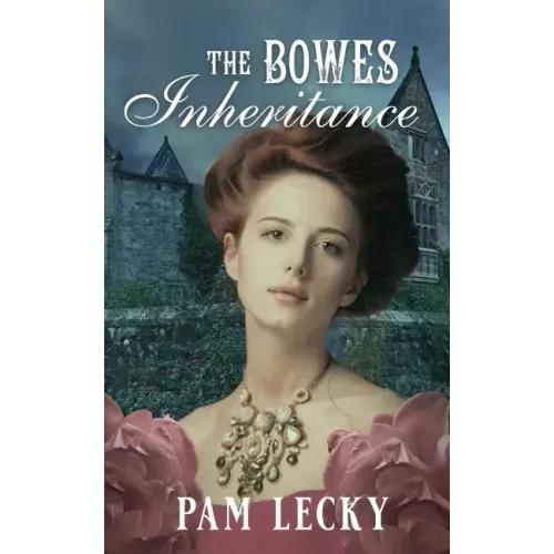 The Bowes Inheritance