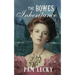 The Bowes Inheritance