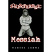 Schizophrenic Messiah