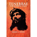 Tenebrae For Modern Times