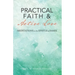 Practical Faith & Active Love: Meditations on the Epistle of James