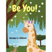 Be You!