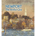 Newport: The Artful City