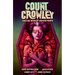 Count Crowley Volume 2: Amateur Midnight Monster Hunter