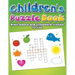Children's Puzzle Book: Brain Games and Crossword Puzzles For Kids