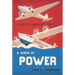 A Sense of Power: The Roots of America's Global Role