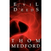 Evil Deeds