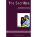 Sacrifice: How Scientific Experiments Transform Animals and People