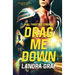 Drag Me Down