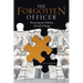 The Forgotten Officer: Restoring the Fullness of God's Design