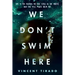 We Don't Swim Here