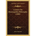 Lectures On Homeopathic Philosophy (1900)