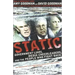 Static: Government Liars, Media Cheerleaders, and the People Who Fight Back