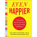 Even Happier: A Gratitude Journal for Daily Joy and Lasting Fulfillment