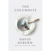 The Columnist: A Play