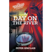 A Day on the River: A Hodgkiss Mystery