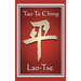 Tao Te Ching: The James Legge Translation of the Taoist Classic