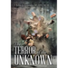 The Terror of the Unknown