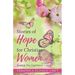 Stories of Hope for Christian Women: Based on True Experiences