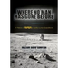 Where No Man Has Gone Before: A History of Nasa's Apollo Lunar Expeditions