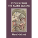Stories from the Faerie Queene (Yesterday's Classics)