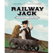 Railway Jack: The True Story of an Amazing Baboon
