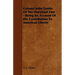Colonel John Gunby Of The Maryland Line - Being An Account Of His Contribution To American Liberty