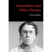 Anarchism and Other Essays