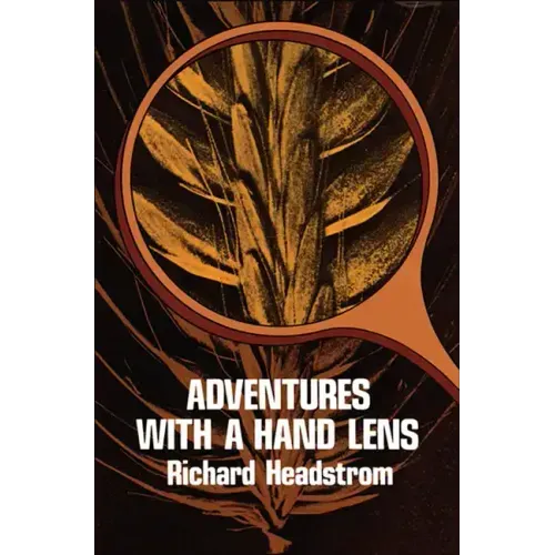 Adventures with a Hand Lens