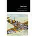 Tally Ho!: Yankee in a Spitfire