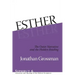 Esther: The Outer Narrative and the Hidden Reading