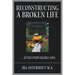 Reconstructing a Broken Life: . . . After Unspeakable Loss