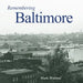 Remembering Baltimore