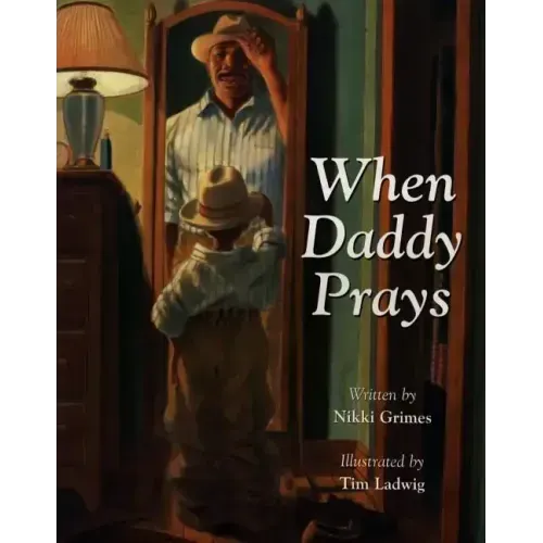 When Daddy Prays