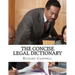 The Concise Legal Dictionary: 1000 Legal Terms You Need to Know
