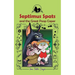 Septimus Spats and the Great Poop Caper: Septimus Spats