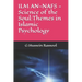 ILM AN-NAFS -Science of the Soul: Themes in Islamic Psychology