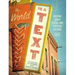 The World Is a Text: Writing about Visual and Popular Culture: Updated Compact Edition