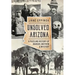 Unsolved Arizona: A Puzzling History of Murder, Mayhem & Mystery