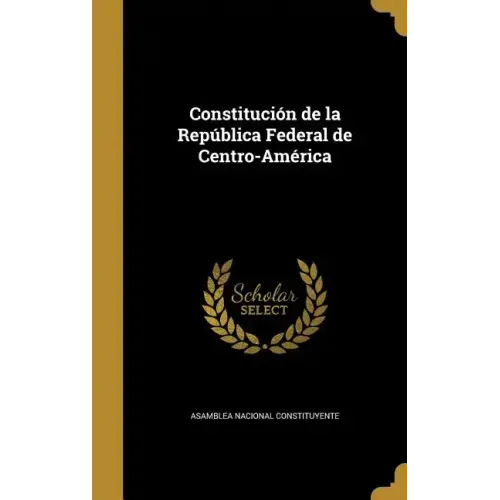 Constitución de la República Federal de Centro-América