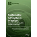 Sustainable Agricultural Practices-Impact on Soil Quality and Plant Health