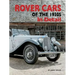 Rover Cars of the 1930s in Detail