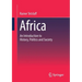 Africa: An Introduction to History, Politics and Society