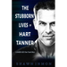 The Stubborn Lives of Hart Tanner: A Middle Falls Time Travel story