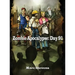 Zombie Apocalypse: Day 91